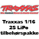 Traxxas 1/16 2S LiPo tilbeh�rspakke