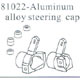 81022 Aluminum alloy steering cap