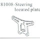 81008 Steering located plate